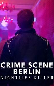 Crime Scene Berlin: Nightlife Killer