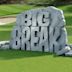 The Big Break