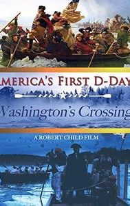 America's First D-Day: Washington's Crossing