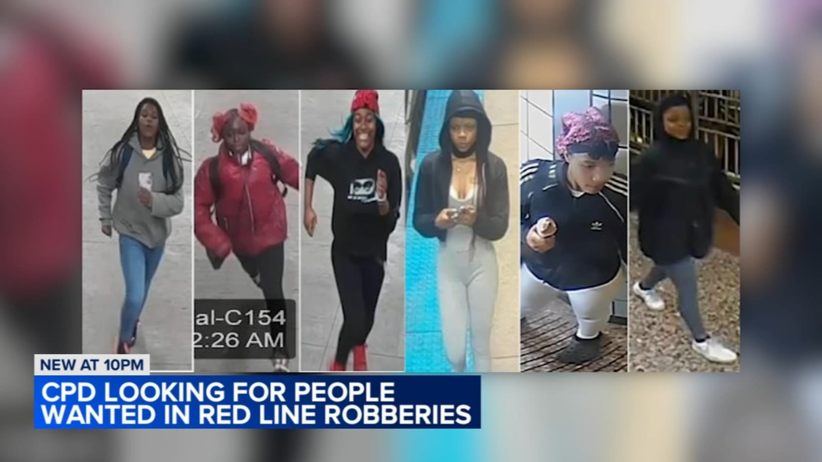 Chicago police searching for 6 female suspects wanted in robberies on CTA Red Line