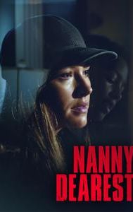 Nanny Dearest