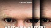 Review: Netflix's Murdaugh Murders reveals Alex Murdaugh's victims' humanity, questions