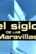 El Siglo de las Maravillas