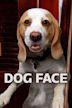 Dog Face