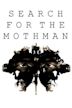 Search for the Mothman