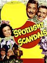 Spotlight Scandals