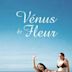 Venus and Fleur