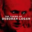 The Taking of Deborah Logan