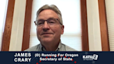 Know Your Candidates 2024: James Crary (D), Oregon Secretary of State