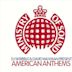 American Anthems [Ministry of Sound]