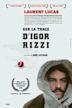 On the Trail of Igor Rizzi