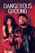 Dangerous Ground (1997 film)