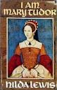 I Am Mary Tudor (Mary Tudor, #1)