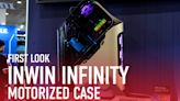 First Look: The Motorized InWin Infinity Is the PC Case of the Year (Maybe, Any Year)