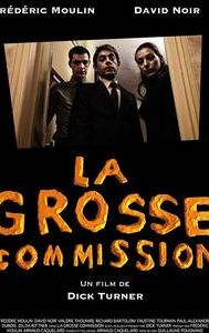 La grosse commission