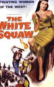 The White Squaw