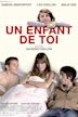 Un enfant de toi