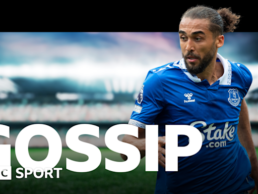 Football gossip: Calvert-Lewin, Lukaku, Balotelli, Williams, Calafiori