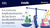 La correcta implementación de las leyes medioambientales es urgente