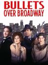 Bullets Over Broadway