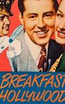Breakfast in Hollywood (film)