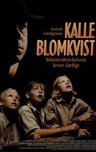 Kalle Blomkvist - Mästerdetektiven lever farligt