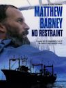 Matthew Barney: No Restraint