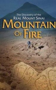 Mountain of Fire: The Search for the True Mount Sinai