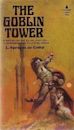 The Goblin Tower (The Reluctant King #1)