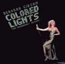 Colored Lights: The Broadway Album