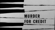 2. Murder for Credit