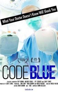 Code Blue: Redefining the Practice of Medicine