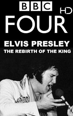 Elvis: The Rebirth of the King