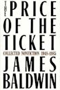 The Price of the Ticket: Collected Nonfiction, 1948-1985