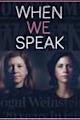 When We Speak