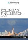 16 Days: Columbia's Final Mission