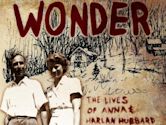 Wonder: The Lives of Anna and Harlan Hubbard