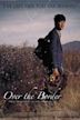Over the Border (2006 film)