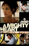 A Mighty Heart (film)