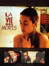 La Vie des morts