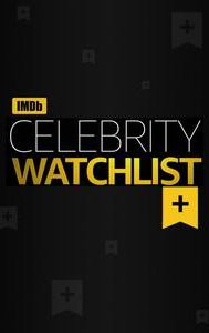 Celebrity Watchlist