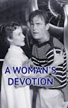 A Woman's Devotion