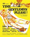 Time Gentlemen, Please!