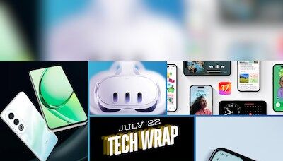 Tech wrap Jul 22: Google Play Store, Meta Quest, OPPO K12x, iOS 17.6, more