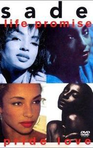 Sade - Life Promise Pride Love