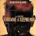 Never Wake a Sleeping Man | Drama