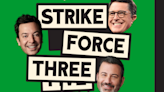 Jimmy Kimmel, Jimmy Fallon, Stephen Colbert Cancel ‘Strike Force Three’ Live Show as Kimmel Tests Positive for COVID