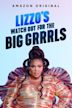 Lizzo's Watch Out for the Big Grrrls