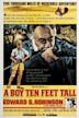 A Boy Ten Feet Tall