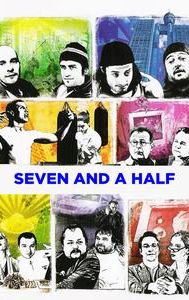 Seven and a Half